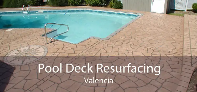 Pool Deck Resurfacing Valencia